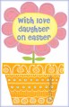 easter daughter greeting card